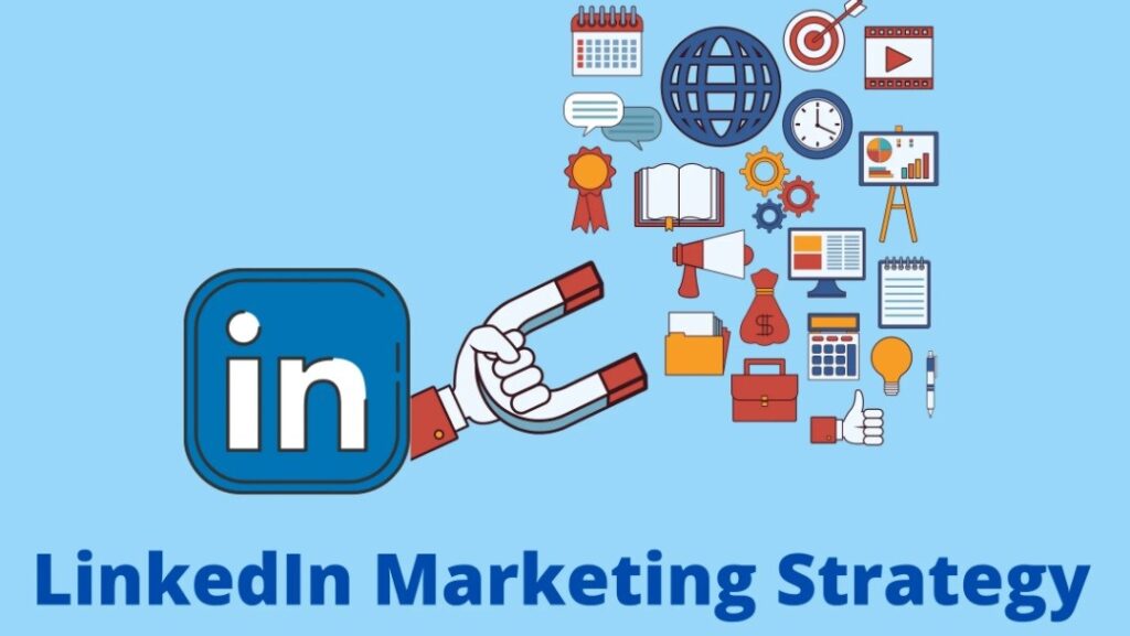 linkedin marketing strategy